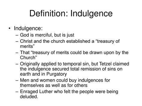 Indulgence Meaning .